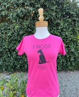 Hot Pink Tee With Black "I Woof You"